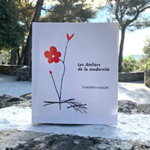 Catalogue "LES ATELIERS DE LA MODERNITÉ"